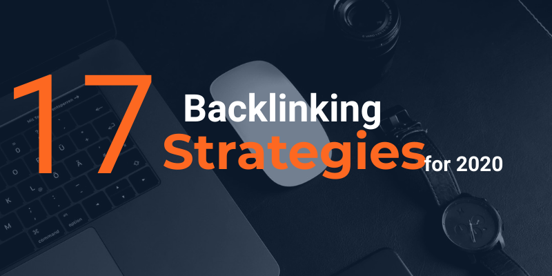 hero image for 17 effective backlinking strategies for 2020