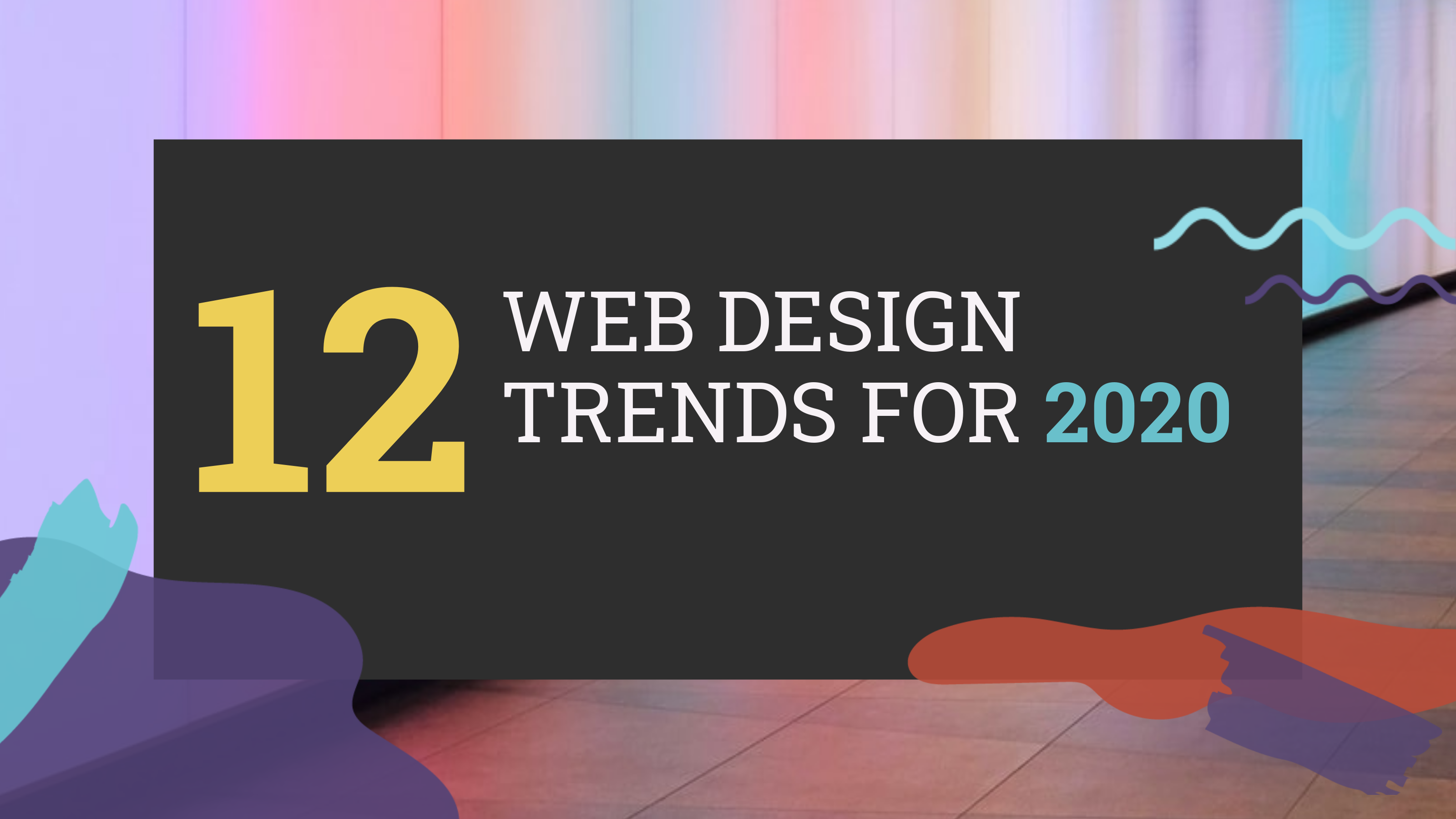 12 Web Design Trends For 2020 By Toronto Experts